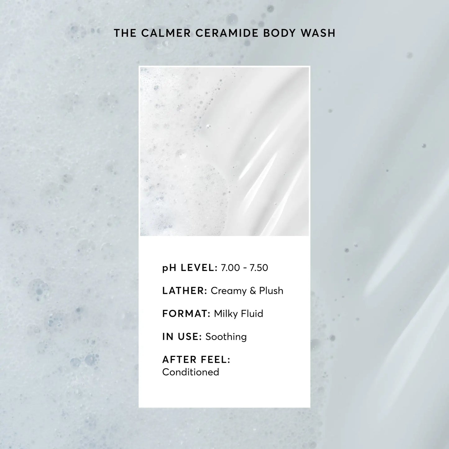 the-calmer-ceramide-body-wash-p7 NATR-40025-Alt-Image-The-Calmer-Ceramide-Body-Wash-03.webp